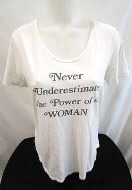 The Bee & the Fox "Never Underestimate The Power Of A Woman" T Shirt Women L